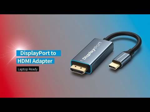 Upgrade Your Laptop! 5 Best DisplayPort to HDMI Adapters Review