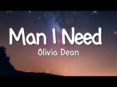 Olivia Dean - Man I Need (Lyrics)