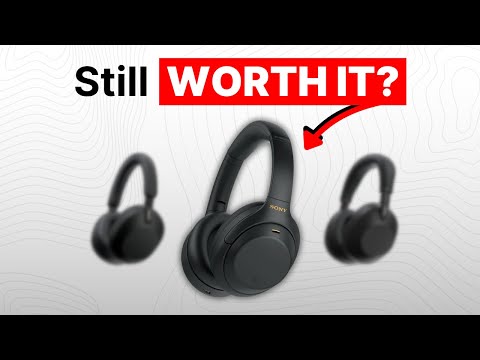 Is the Sony WH-1000XM4 Still Worth It in 2025?