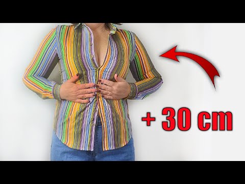 ✅Amazing Sewing Trick: HOW TO ENLARGE A SHIRT BY 30 cm