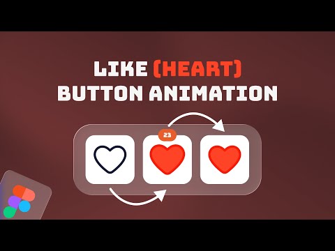 How To Animate Like Button In Figma | Figma Tutorial for Begginers