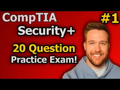 CompTIA Security+ 20 Question Practice Exam