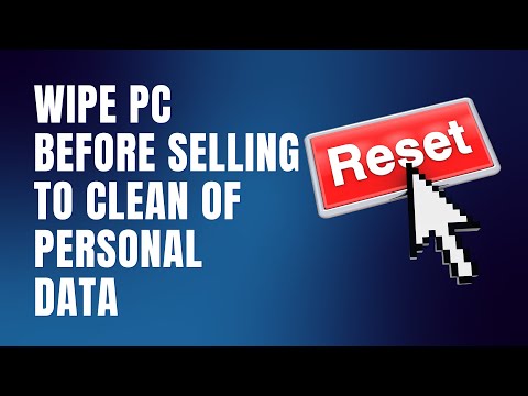 How to Wipe PC Before Selling To Clean of Personal Data