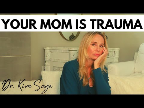 YOUR MOM IS TRAUMA:  ENMESHMENT/TRAUMA BONDING WITH YOUR MOM