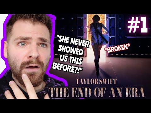 Taylor Swift | The End of an Era | EPISODE.1  - "Welcome To The Eras Tour" | FIRST TIME REACTION!