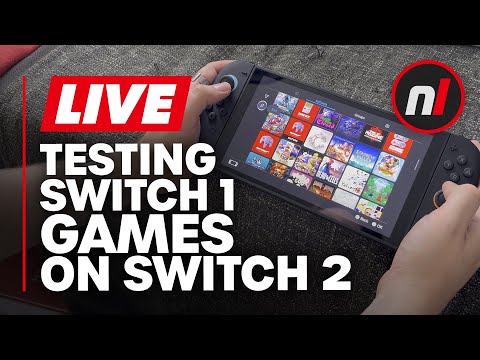 The Switch 2 Backwards Compatibility Test-athon