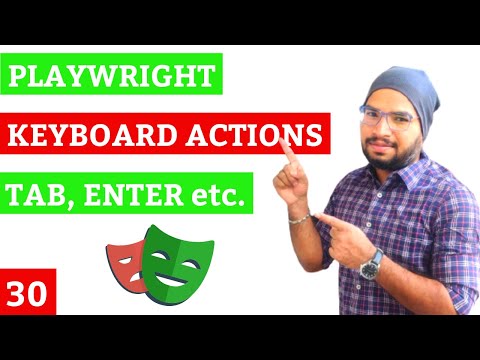 Playwright #30 Keyboard Actions in Playwright | Press TAB ENTER DELETE CONTROL+A etc