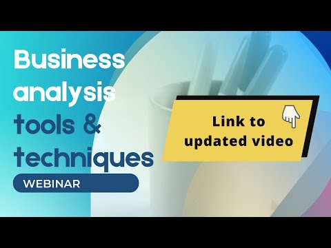 Business Analysis Tools & Techniques - Webinar