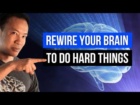 How to Reprogram Your Brain to Crave Doing Hard Things