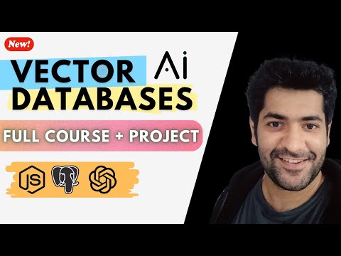 Vector Database Tutorial For Beginners | PostgreSQL| Open AI | Node.js