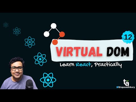 12 - ReactJS Virtual DOM - What are Virtual DOM, Reconciliation, Diffing, and Batch Update in React?