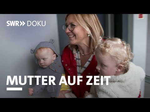 Mutter auf Zeit – wenn man Pflegekinder wieder abgeben muss | SWR Doku