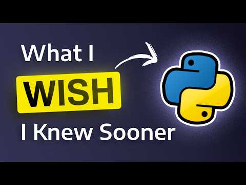 5 Python Concepts I WISH I Knew Sooner
