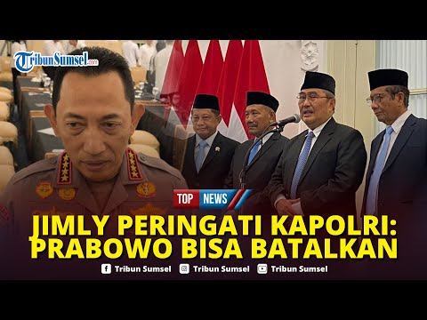 🔴Eks Ketua MK Jimly Peringatkan Kapolri Listyo Sigit: Presiden Prabowo Bisa Batalkan Perpol 10/2025