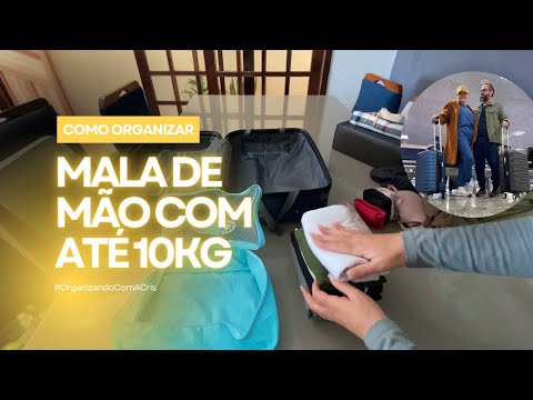 COMO ARRUMAR MALA DE MÃO DE ATÉ 10 KG | ORGANIZANDO MALA DE VIAGEM PARA 4 DIAS | #crisribeirotv