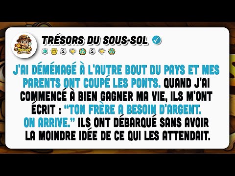 J'ai Réussi, Mes Parents Reviennent Pour L'argent. Ils Ne Savent Pas Ce Qui Les Attend.
