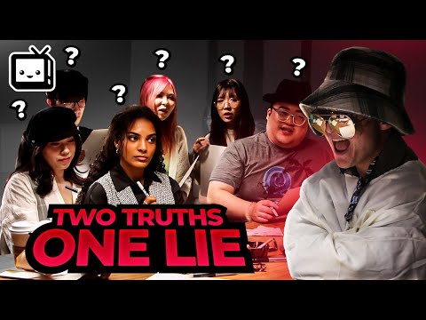 OFFLINETV TWO TRUTHS ONE LIE 2