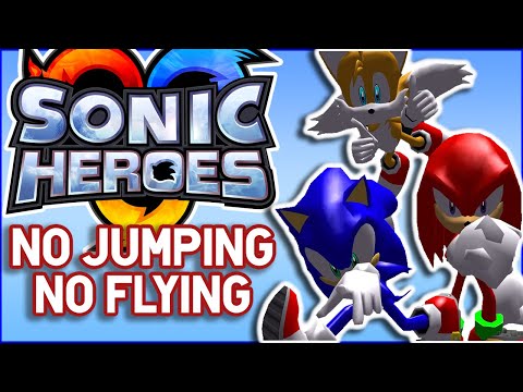 Can You Beat Sonic Heroes Without Jumping?