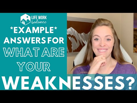 Interview Question: What are your Weaknesses? 3 EXAMPLE ANSWERS!