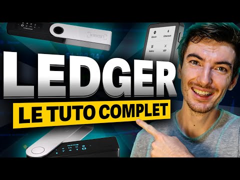 Ledger Wallet : Le guide complet  (tout ce qu'il faut savoir)