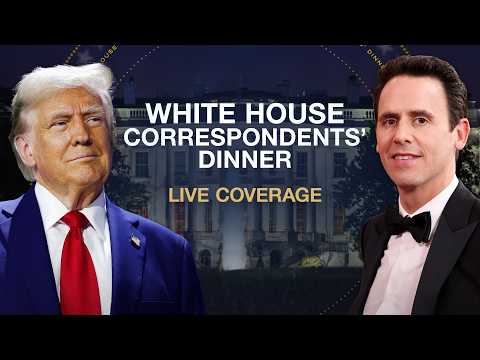 LIVE: 2026 White House Correspondents’ Dinner