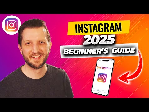 How to Use Instagram - 2025 Beginner's Guide