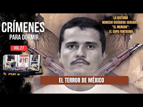Crímenes Para Dormir | Nemesio Oseguera: El Capo que Construyó un Ejército con Drones y Tanques.