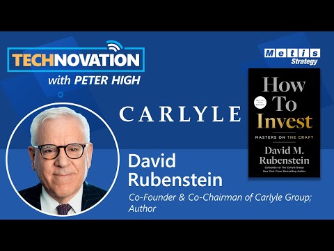 Carlyle Co-Founder David Rubenstein on Common Traits of Successful Investors | Technovation 736