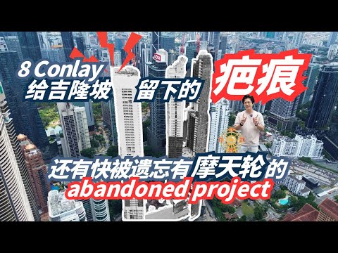 R.I.P 8 Conlay: The RM5.4 Billion KL Landmark That FAILED