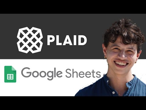 Plaid API to Google Sheets using Apps Script (Under an hour)