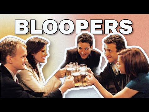 Best How I Met Your Mother Bloopers