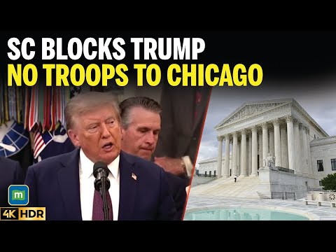 US Supreme Court Blocks Trump From Sending National Guard to Chicago