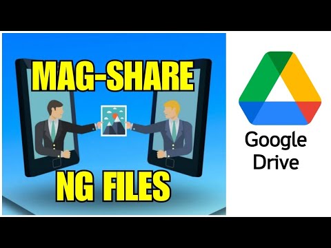 Paano Mag-Share ng Files Gamit ang Google Drive
