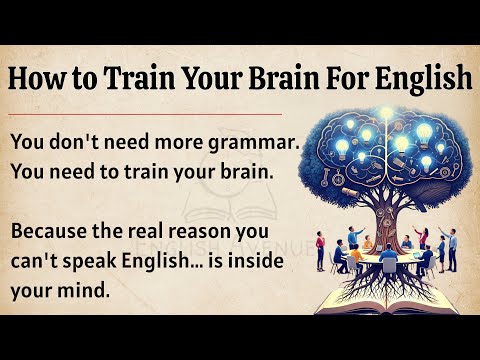 How to Train Your Brain For English || Speak English Fluently and Confidently ✅ || Graded Reader ✅