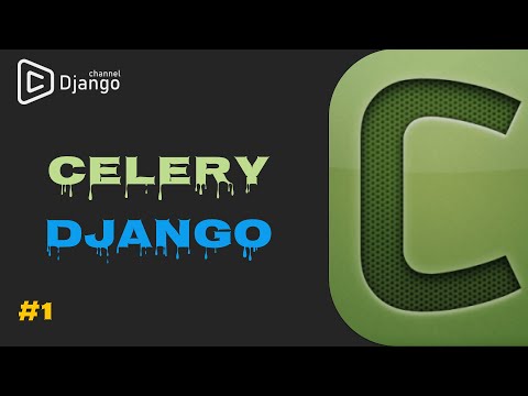 Celery + Django - теория  #1 | Django School | Михаил Омельченко