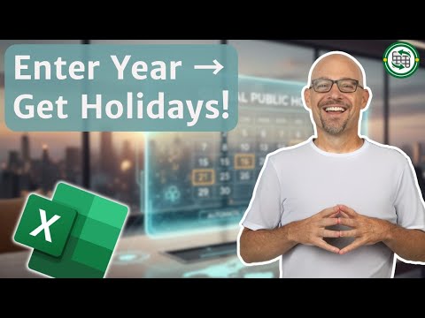 Type a Year &amp; Get Public Holidays in Excel (API + Power Query)