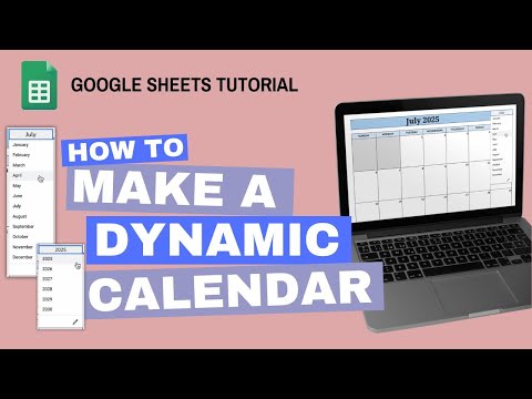 How to Make a Dynamic Calendar | Google Sheets Tutorial