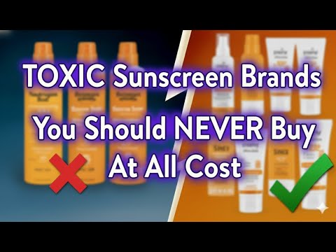 7 Sunscreen Brands You Should NEVER Apply (And 2 That Are Non-Toxic)