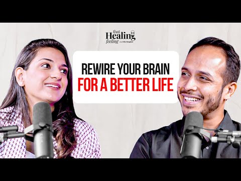 Brain Hacks for a Better Life: Neuroplasticity, Addictions, Fear & Manifestation with Dr Sid Warrier