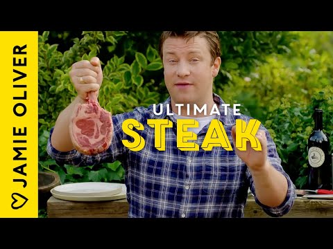 Ultimate Steak Recipe For 2 or 4 People! Jamie Oliver