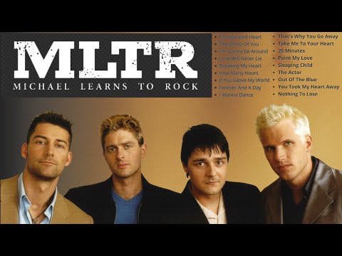 Michael Learns To Rock Hits Best Of The Best - Full Album Playlist