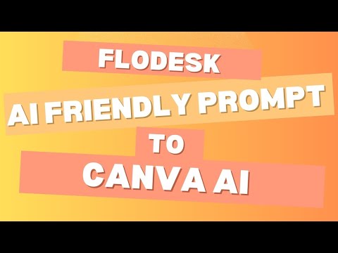 Flodesk's hidden AI Prompt that Turbocharges your Canva Websites