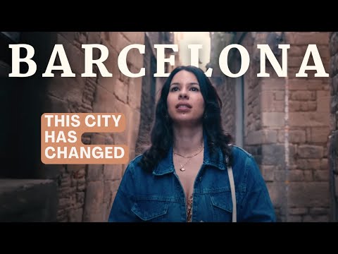 BARCELONA IS NOT WHAT IT USED TO BE (Spain)