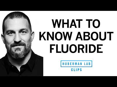 What Is Fluoride & How Does It Impact Tooth Health | Dr. Andrew Huberman