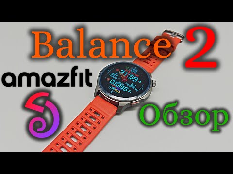 Amazfit Balance 2 - Review