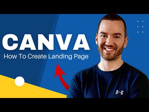 How To Create A Landing Page With Canva (Landing Page Tutorial)