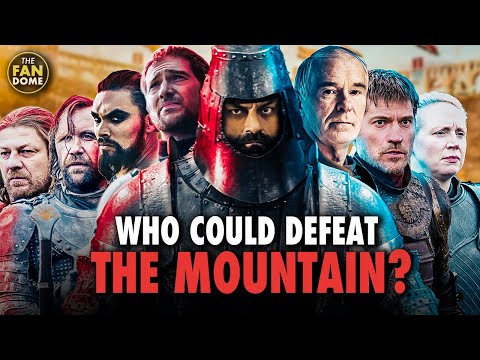 Who Could and Could't DEFEAT The Mountain | SUPER EDITION