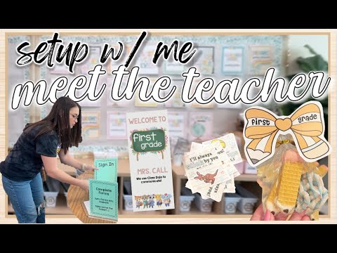setup w/ me for meet the teacher!