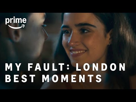 Top Fave Moments in My Fault: London | Prime Video