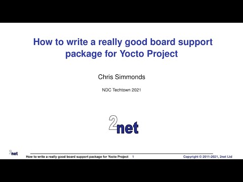 How to write a really good board support package for Yocto Project - Chris Simmonds
